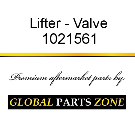 Lifter - Valve 1021561