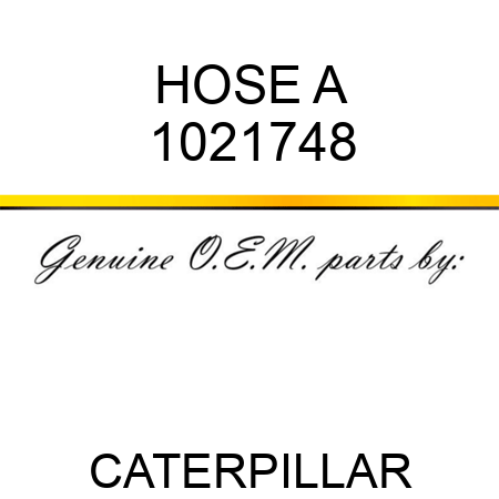HOSE A 1021748