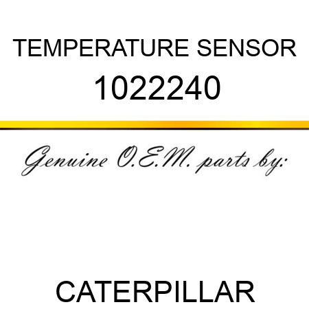 TEMPERATURE SENSOR 1022240