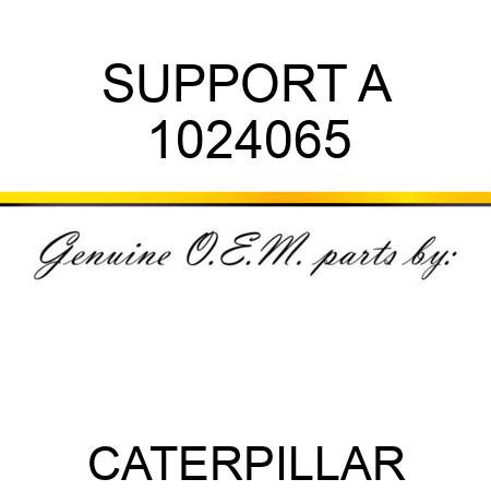SUPPORT A 1024065