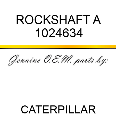 ROCKSHAFT A 1024634