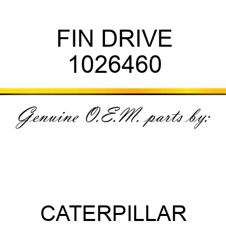FIN DRIVE 1026460