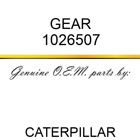 GEAR 1026507