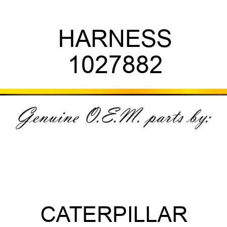 HARNESS 1027882