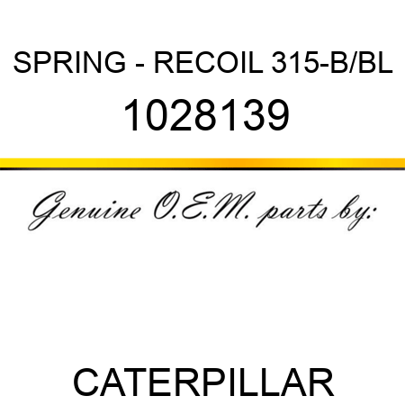 SPRING - RECOIL 315-B/BL 1028139