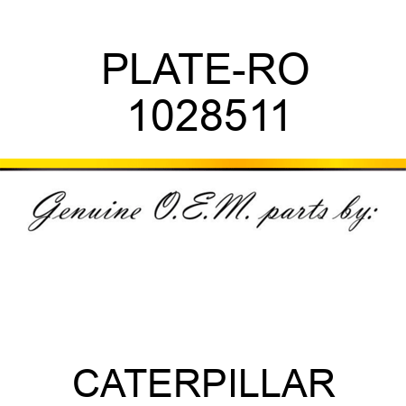 PLATE-RO 1028511