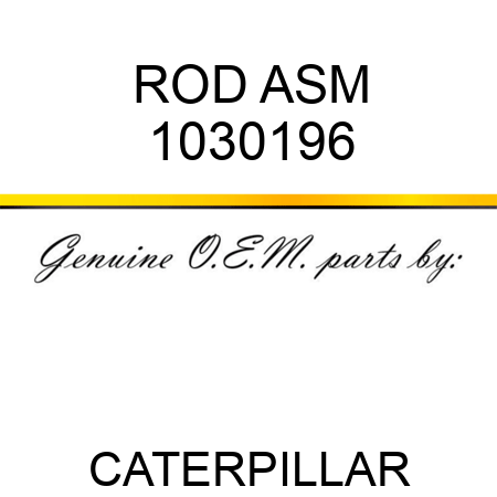 ROD ASM 1030196