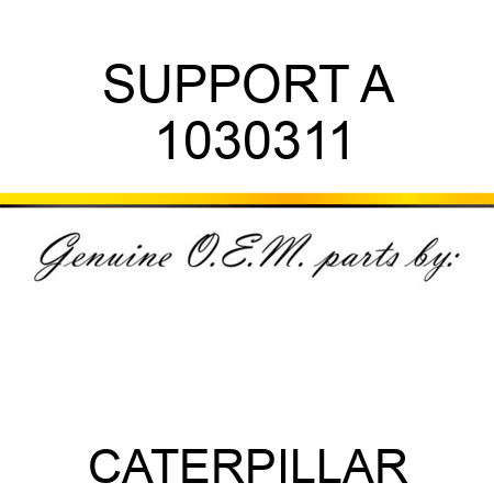 SUPPORT A 1030311