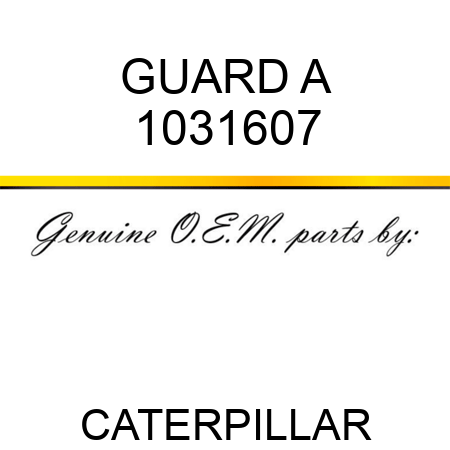 GUARD A 1031607