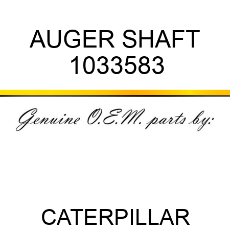 AUGER SHAFT 1033583