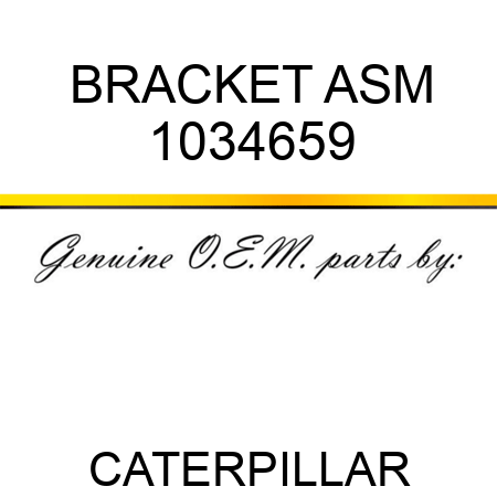 BRACKET ASM 1034659