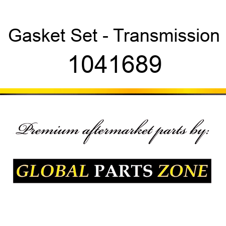 Gasket Set - Transmission 1041689
