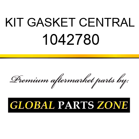 KIT GASKET CENTRAL 1042780