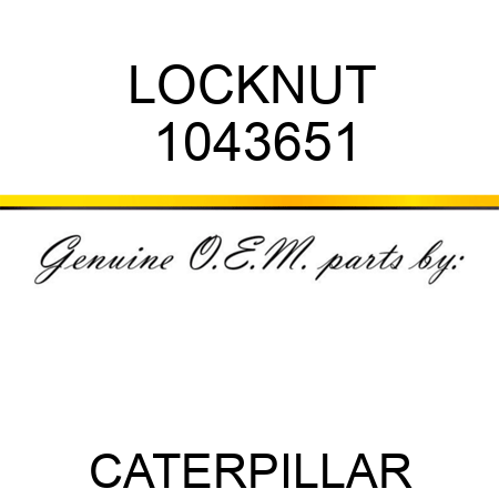 LOCKNUT 1043651