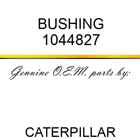 BUSHING 1044827