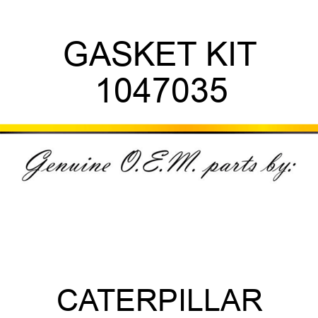 GASKET KIT 1047035