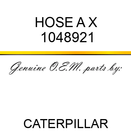 HOSE A X 1048921