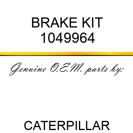 BRAKE KIT 1049964