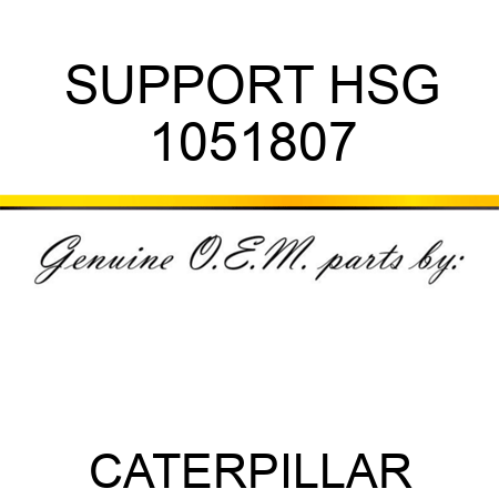 SUPPORT HSG 1051807