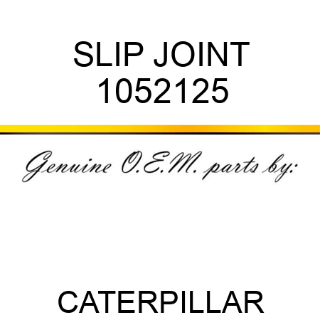 SLIP JOINT 1052125