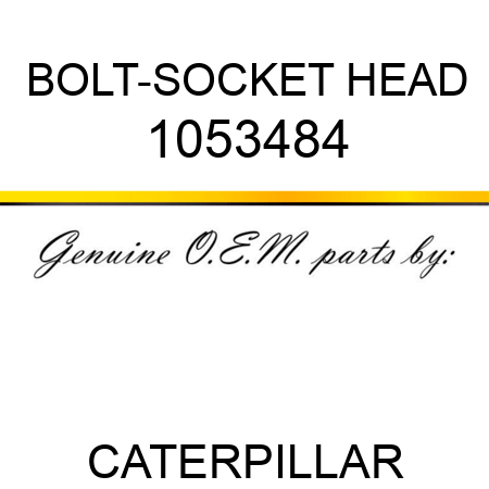 BOLT-SOCKET HEAD 1053484