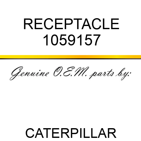 RECEPTACLE 1059157