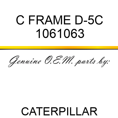 C FRAME D-5C 1061063