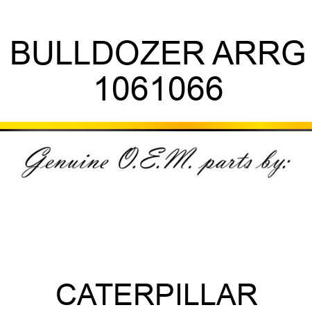 BULLDOZER ARRG 1061066