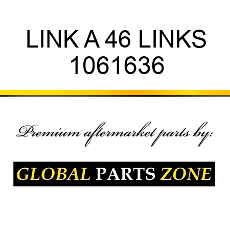 LINK A 46 LINKS 1061636