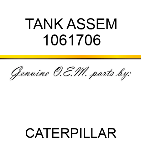 TANK ASSEM 1061706