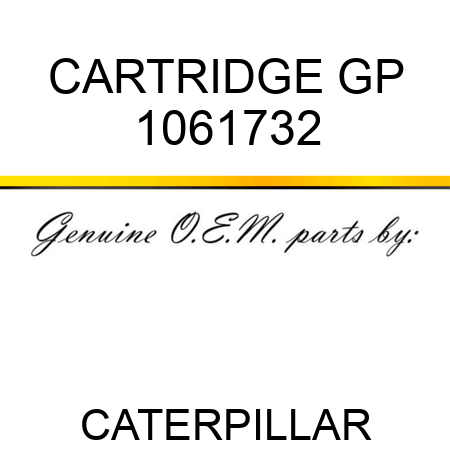 CARTRIDGE GP 1061732