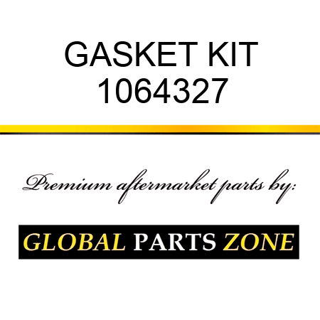 GASKET KIT 1064327