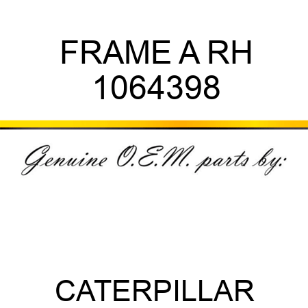 FRAME A RH 1064398