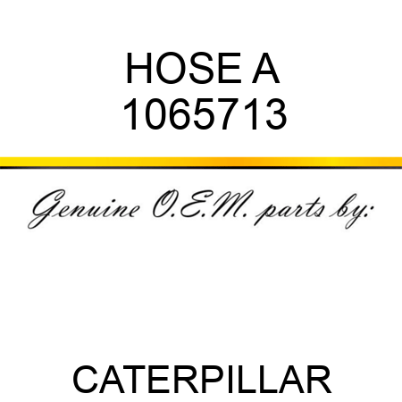 HOSE A 1065713