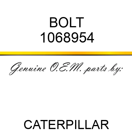 BOLT 1068954