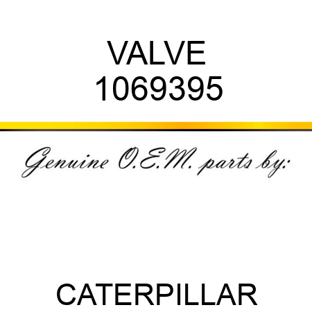 VALVE 1069395