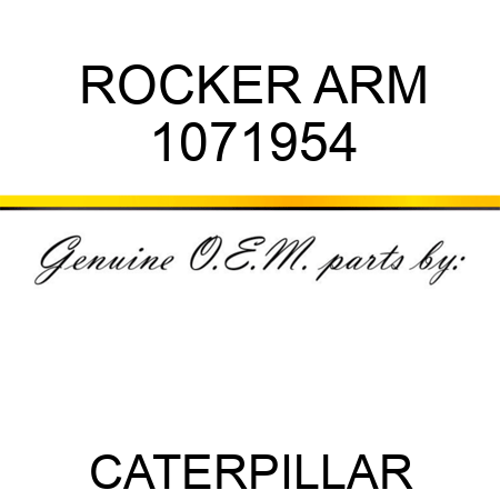 ROCKER ARM 1071954
