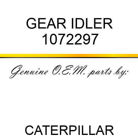 GEAR IDLER 1072297