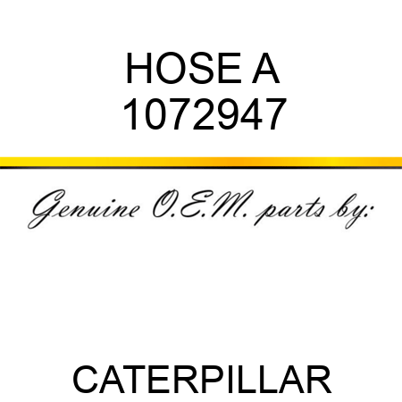 HOSE A 1072947