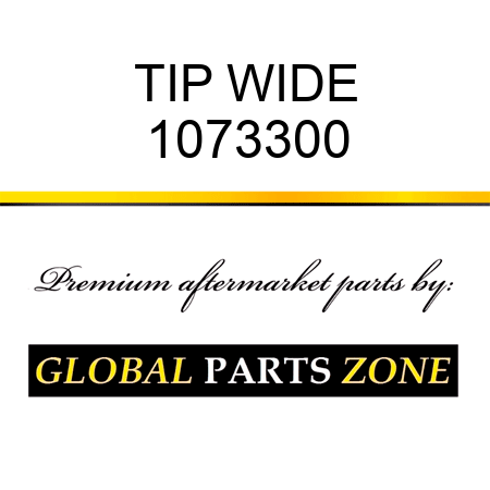 TIP WIDE 1073300