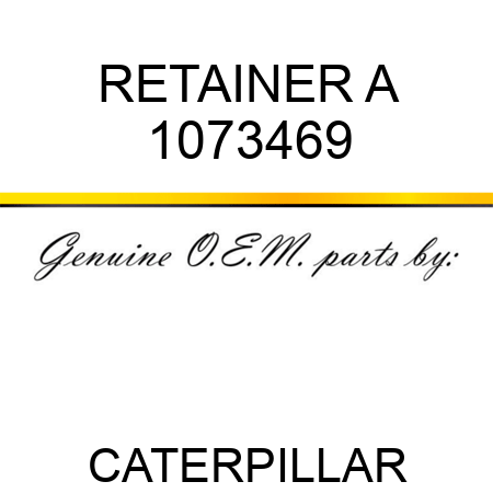 RETAINER A 1073469