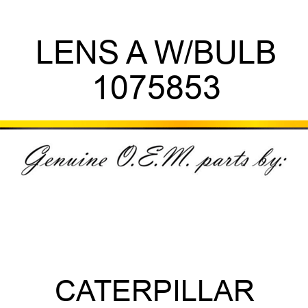 LENS A W/BULB 1075853