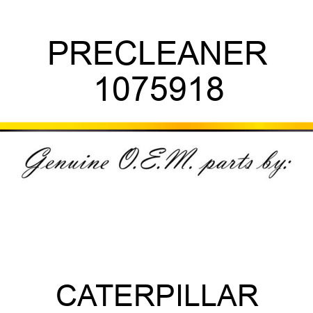PRECLEANER 1075918