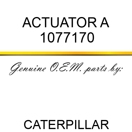 ACTUATOR A 1077170
