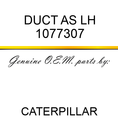 DUCT AS LH 1077307