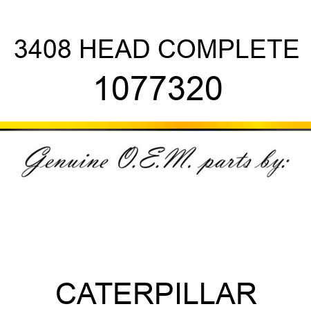 3408 HEAD COMPLETE 1077320