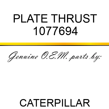 PLATE THRUST 1077694