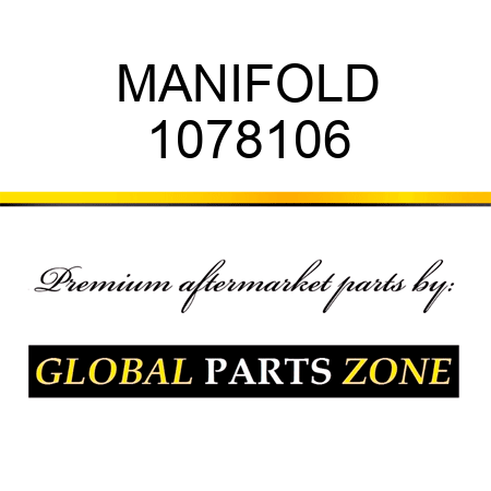 MANIFOLD 1078106