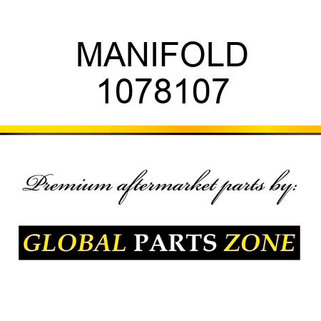MANIFOLD 1078107