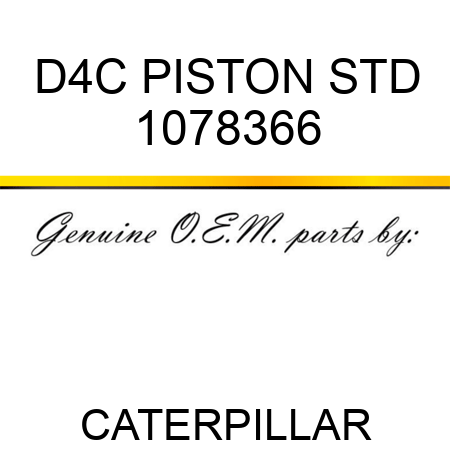 D4C PISTON STD 1078366